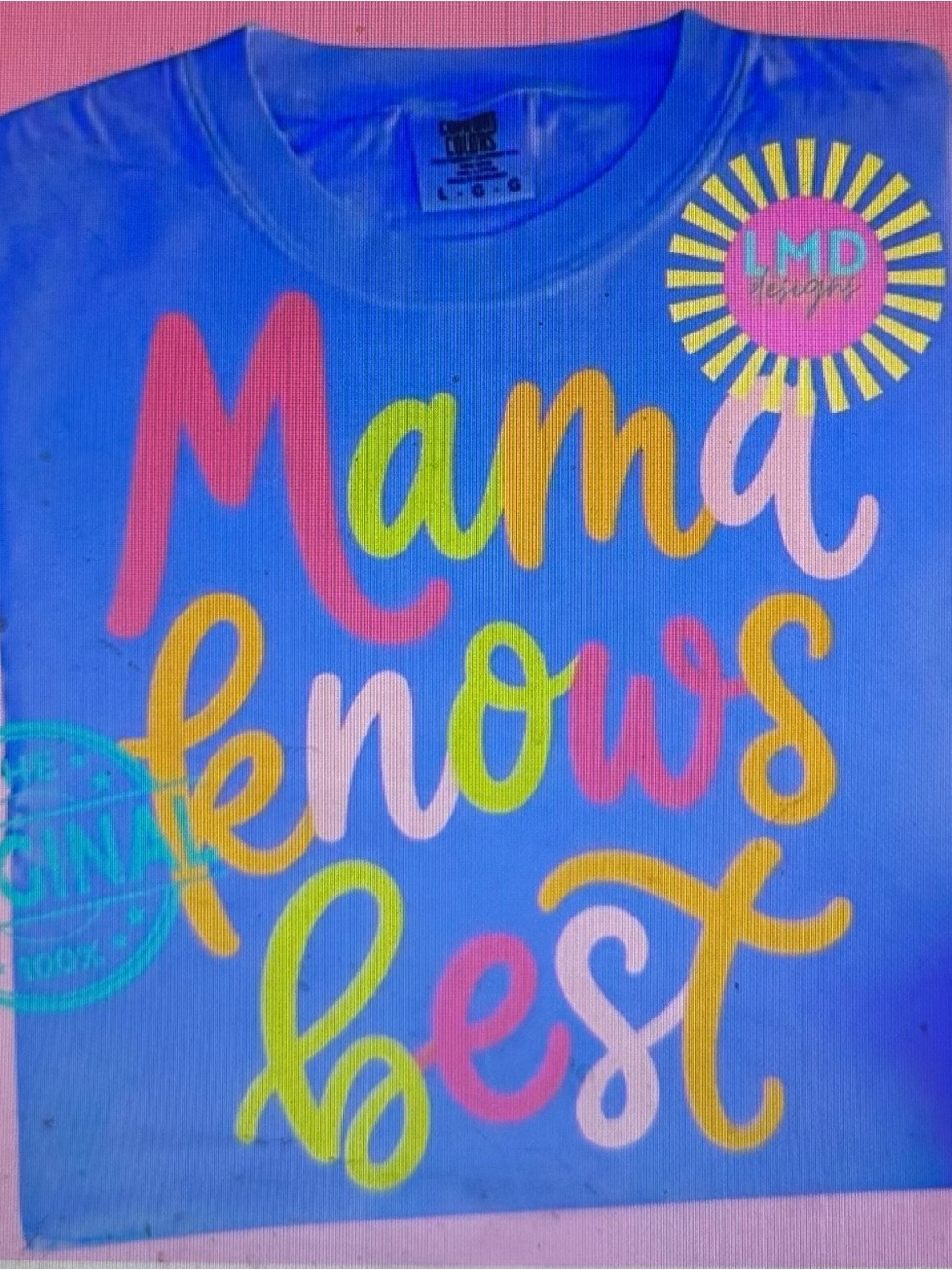 Mama Knows Best Comfort Colors Flo Blue Tshirt Small-XL